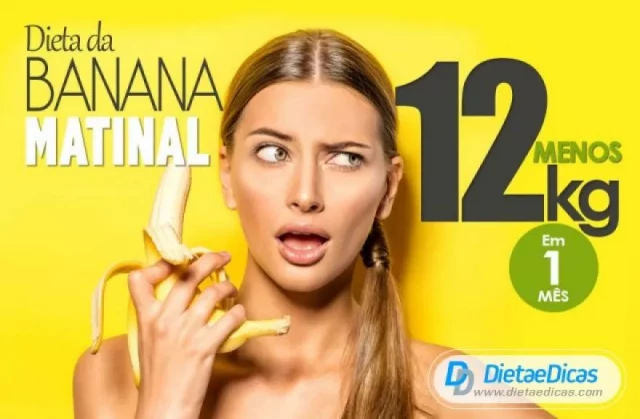 dieta da banana matinal, como fazer, cardápio, calorias, receitas, pdf, emagrece mesmo, alimentos permitidos, frutas proibidas, depoimentos, original , antes e depois, relatos