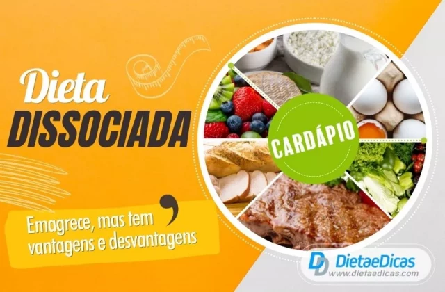 Dieta Dissociada: Cardápio 2021