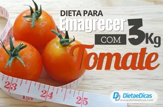 Dieta para emagrecer 3kg com Tomate | Wiki da Saúde