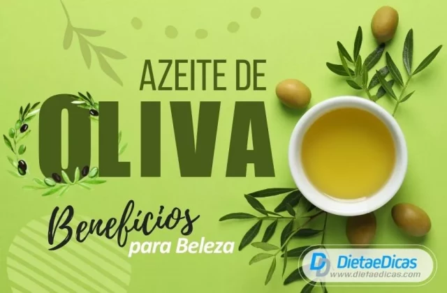 Azeite de oliva: benefícios para sua beleza