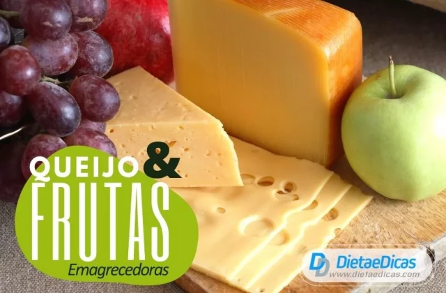 queijo e frutas, queijo e frutas na dieta, queijo e frutas para emagrecer